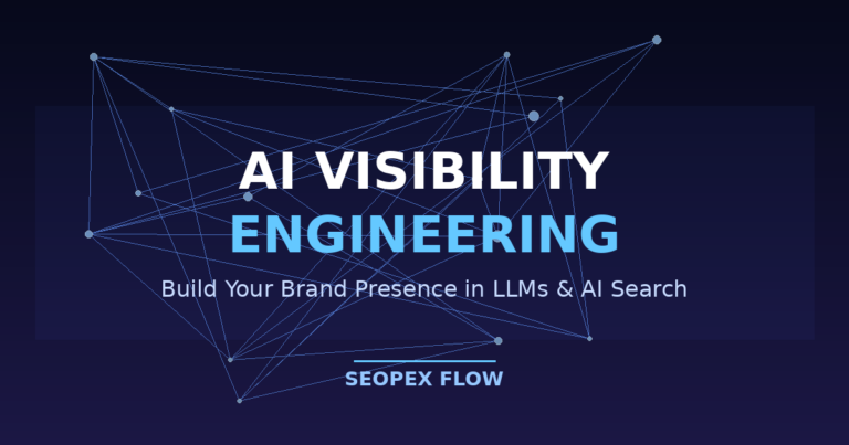 AI Visibility Engineering: Boost Brand Presence | Seopex Flow